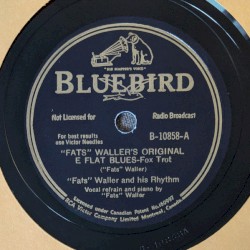"Fats" Waller's Original E Flat Blues / Swinga-Dilla Street