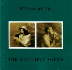 Welcome to the Beautiful South