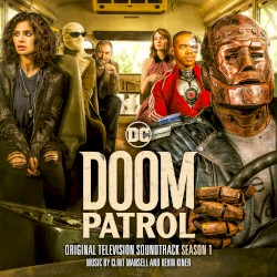 Doom Patrol, Season 1: Original Television Soundtrack