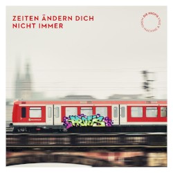 Zeiten Ändern Dich Nicht Immer