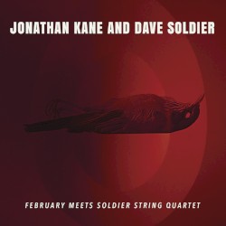 February Meets Soldier String Quartet
