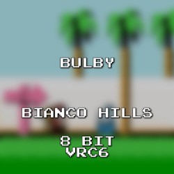 Bianco Hills 8 Bit VRC6 (Super Mario Sunshine)