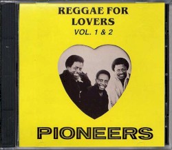 Reggae For Lovers Vol. 1 & 2