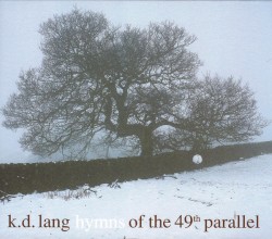 Hymns of the 49th Parallel