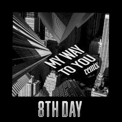 My Way to You (Remix)