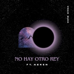 No Hay Otro Rey