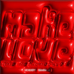 Make Love (Que du Love, Pt. 2)