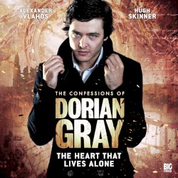 The Confessions of Dorian Gray: The Heart That Lives Alone