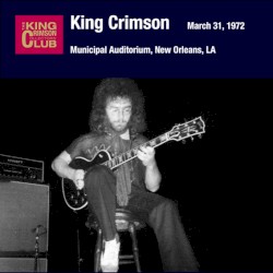 March 31, 1972: Municipal Auditorium, New Orleans, LA