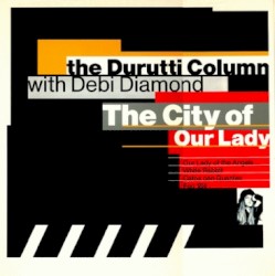 The City of Our Lady