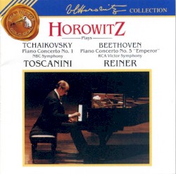 Tchaikovsky: Piano Concerto no. 1 / Beethoven: Piano Concerto no. 5 "Emperor"