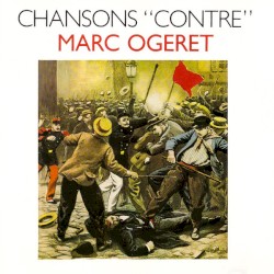 Chansons "contre" 1880-1914