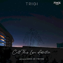 Call This Love Addiction