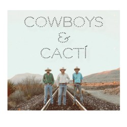 Cowboys & Cactí