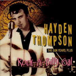Rock-A-Billy Gal: The Sun Years, Plus