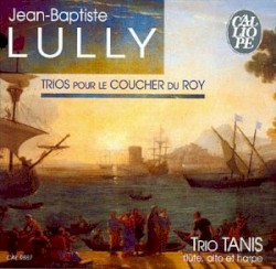 Trios pour le coucher du Roy