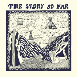 The Story So Far