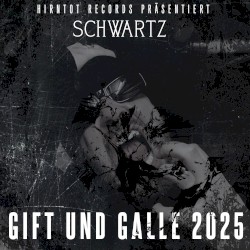 Gift und Galle 2025