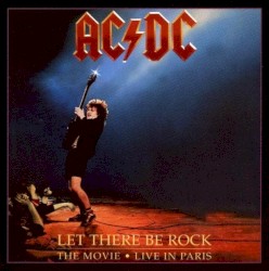 Let There Be Rock: The Movie, Live in Paris