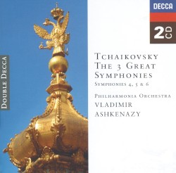 The 3 Great Symphonies: Symphonies 4, 5 & 6