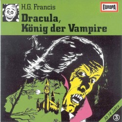Gruselserie 3: Dracula, König der Vampire