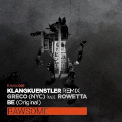 Be (Klangkuenstler Remix)