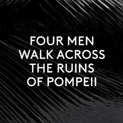 Pink Floyd at Pompeii: MCMLXXII