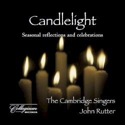 Candlelight: Seasonal Reflections & Celebrations
