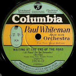 Waiting at the End of the Road / Love Me