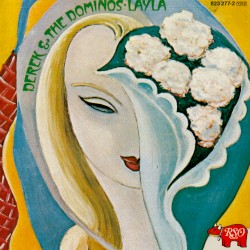 Layla and Other Assorted Love Songs