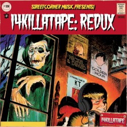 14KillaTape : REDUX