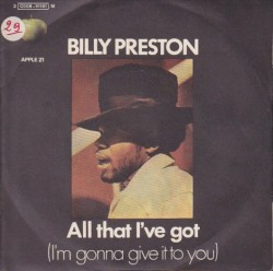 All That I’ve Got (I’m Gonna Give It to You) / As I Get Older
