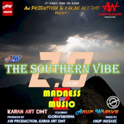 The Southern Vibe 2.0 (From "Madness Of Music 2")