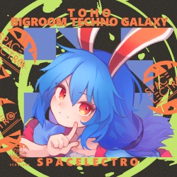 TOHO BIGROOM TECHNO GALAXY