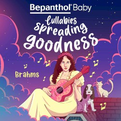 Brahms (Lullabies Spreading Goodness)