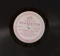 Chattanooga Choo Choo / (I've Got a Gal in) Kalamazoo