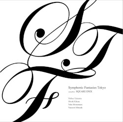 Symphonic Fantasies Tokyo