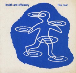 Health and Efficiency