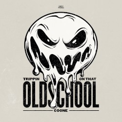 Trippin On That Oldschool