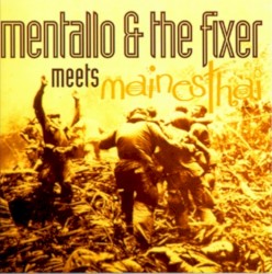 Mentallo & the Fixer Meets Mainesthai