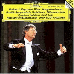 Brahms: 9 Ungarische Tänze / Dvořák: Symphonische Variationen / Böhmische Suite