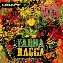 Yabba Ragga Toho