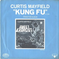 Kung Fu / Right On for the Darkness