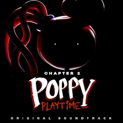 Poppy Playtime, Ch. 2 (Original Game Soundtrack)