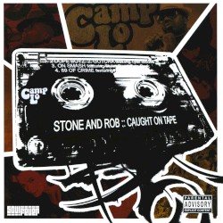 Stone & Rob: Caught on Tape