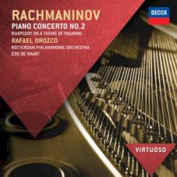 Piano Concerto No. 2 / Rhapsody on a Theme of Paganini