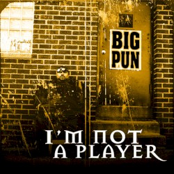 I'm Not a Player