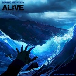 Make me Feel Alive
