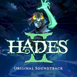 Hades II: Original Soundtrack