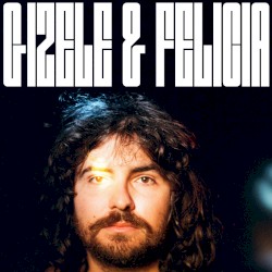 Gizele & Felicia